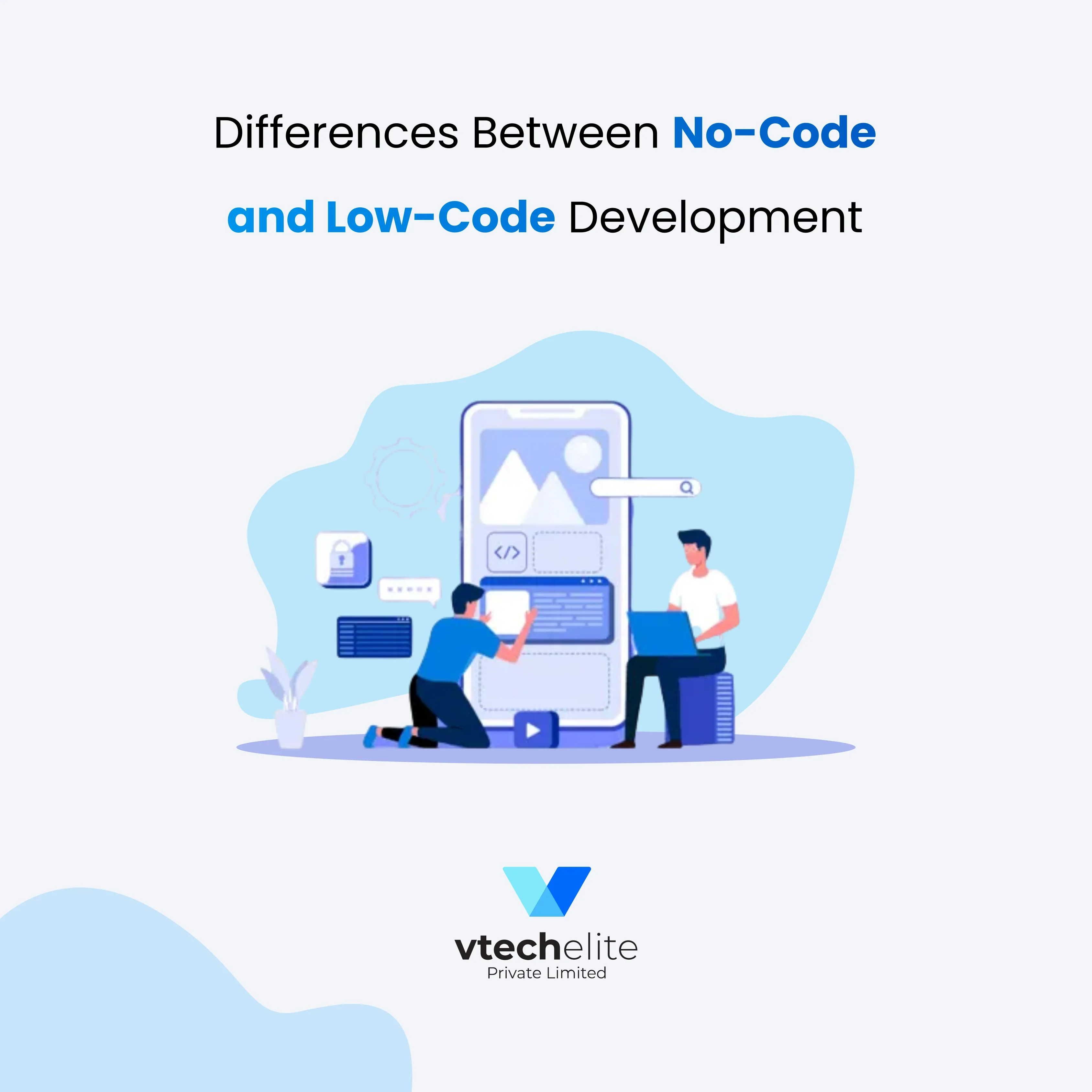 Differences Between No-code, Low-code, and High-code Development